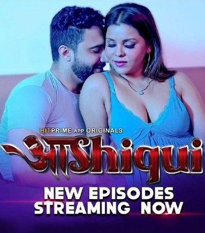 Aashiqui 2024 S01 Part 1 Hindi HitPrime Web Series HDRip