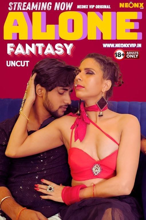 Alone Fantasy (2024) NeonX Hindi Short Film HDRip