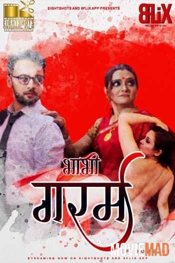 Bhabhi Garam S01 (2020) Hindi Complete Eightshots Web Series HDRip 720p 480p