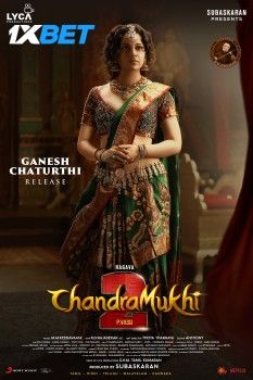 Chandramukhi 2 (2023) Hindi(CAM) Dubbed HDRip Full Movie 720p 480p