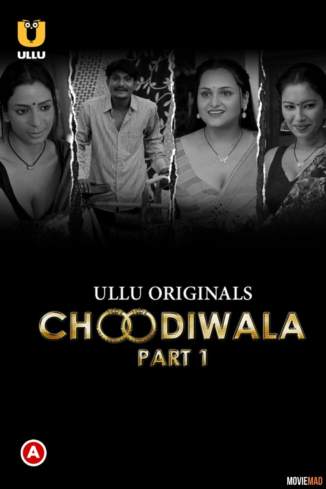 Choodiwala Part 1 (2022) Hindi Ullu Web Series HDRip 1080p 720p 480p