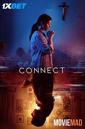 Connect (2022) Hindi(Cleaned) Dubbed HDRip Full Movie 720p 480p