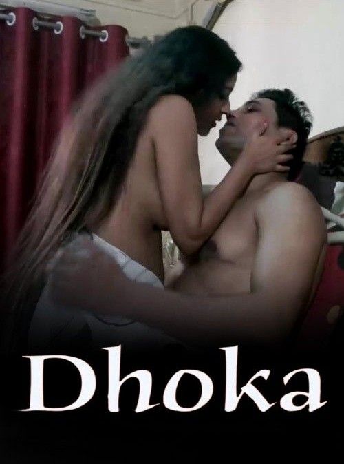 Dhoka (2024) Hindi GupChup Short Film HDRip 720p 480p