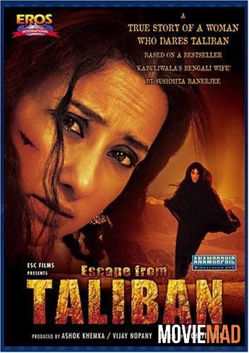 Escape from Taliban 2003 Hindi AMZN HDRip Full Movie 720p 480p