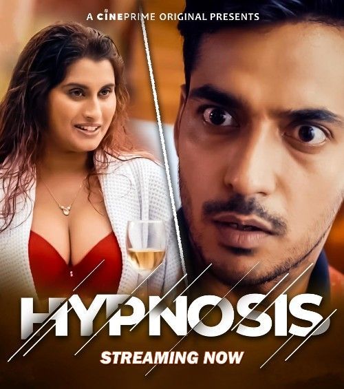 Hypnosis (2023) Hindi Cineprime Short Film HDRip 720p 480p