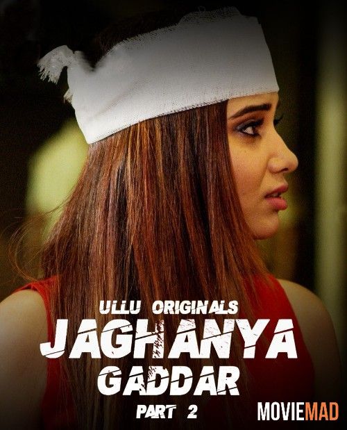 Jaghanya (Gaddar) Part 2 (2022) Hindi Complete Web Sreies HDRip 720p 480p