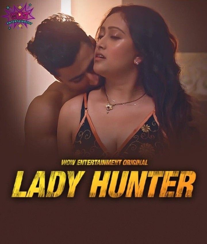 Lady Hunter S01E02 (2023) Hindi Wow Web Series HDRip 720p 480p