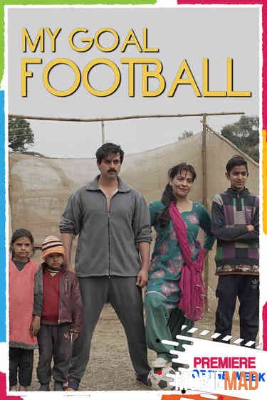 My Goal Football 2021 Hindi HDRip Full Movie 720p 480p