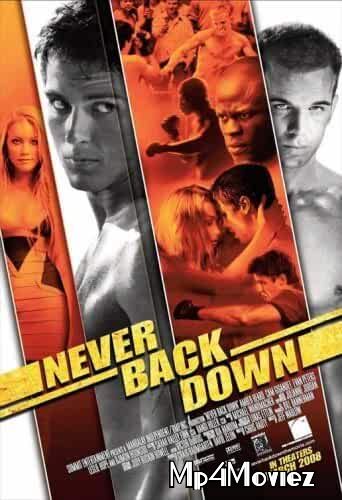 Never Back Down (2008) Hindi Dubbed BluRay 720p 480p