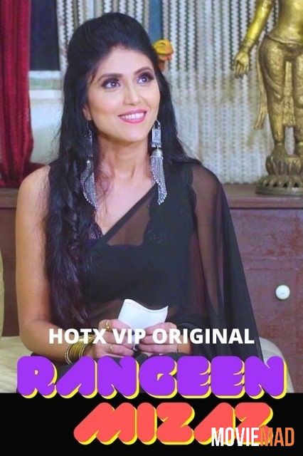 Rangeen Mizaz S01E01 (2022) UNRATED Hotx Hindi Web Series HDRip 720p 480p