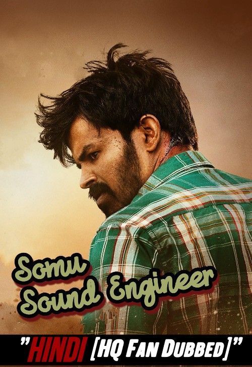 Somu Sound Engineer (2024) Hindi HQ Dubbed Movie HDTS