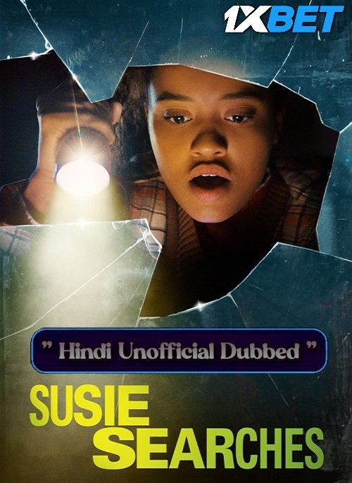 Susie Searches (2022) Hindi (Unofficial) Dubbed HDRip Full Movie 720p 480p