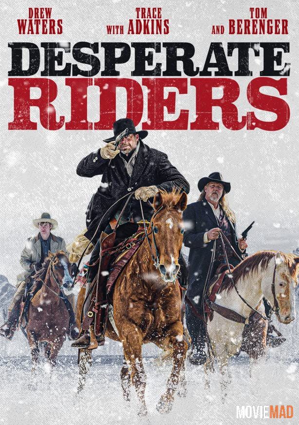 The Desperate Riders (2022) Bengali (Voice Over) Dubbed WEBRip Full Movie 720p 480p