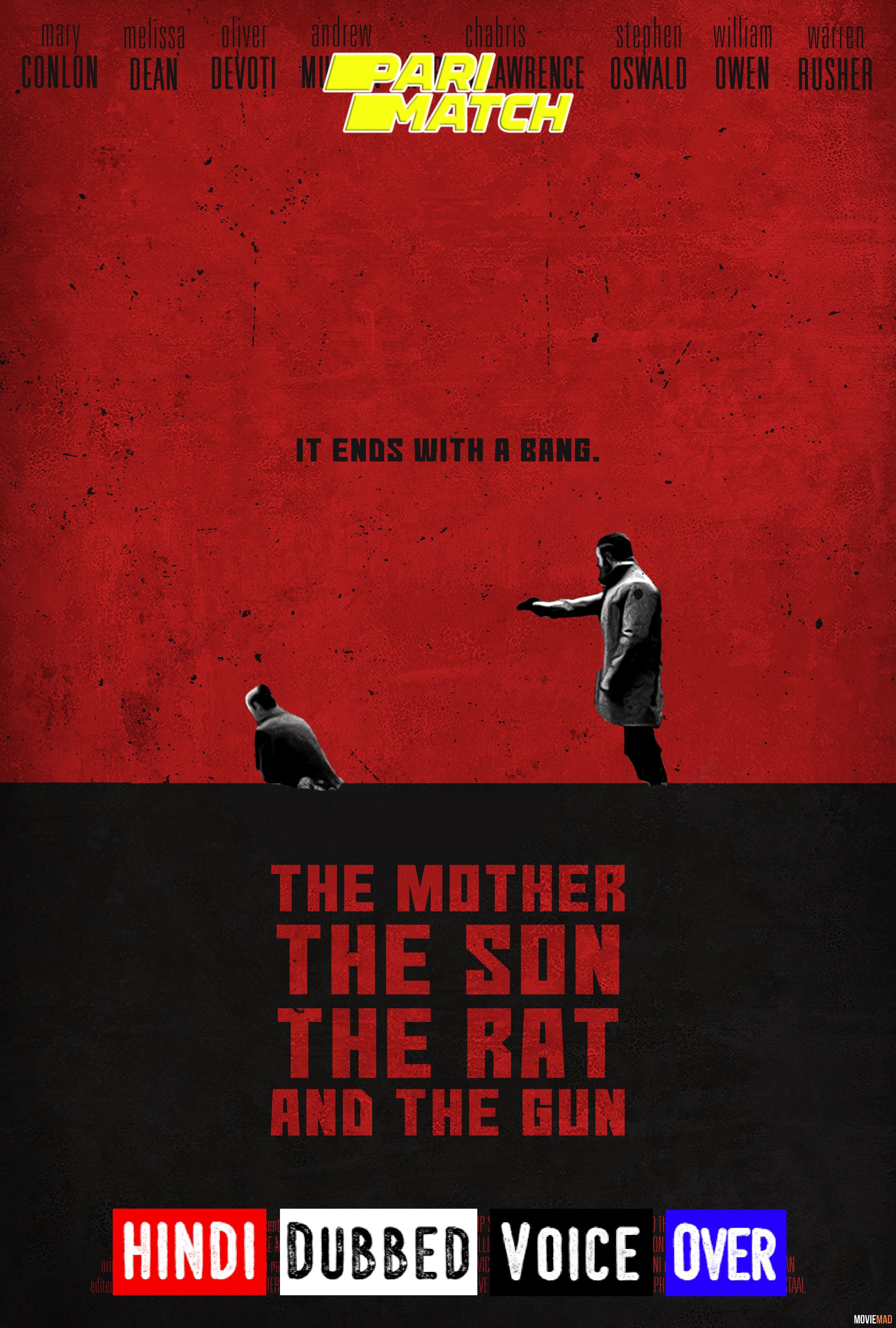 The Mother the Son the Rat and the Gun 2021 Hindi (Voice Over) Dubbed WEBRip Full Movie 720p 480p