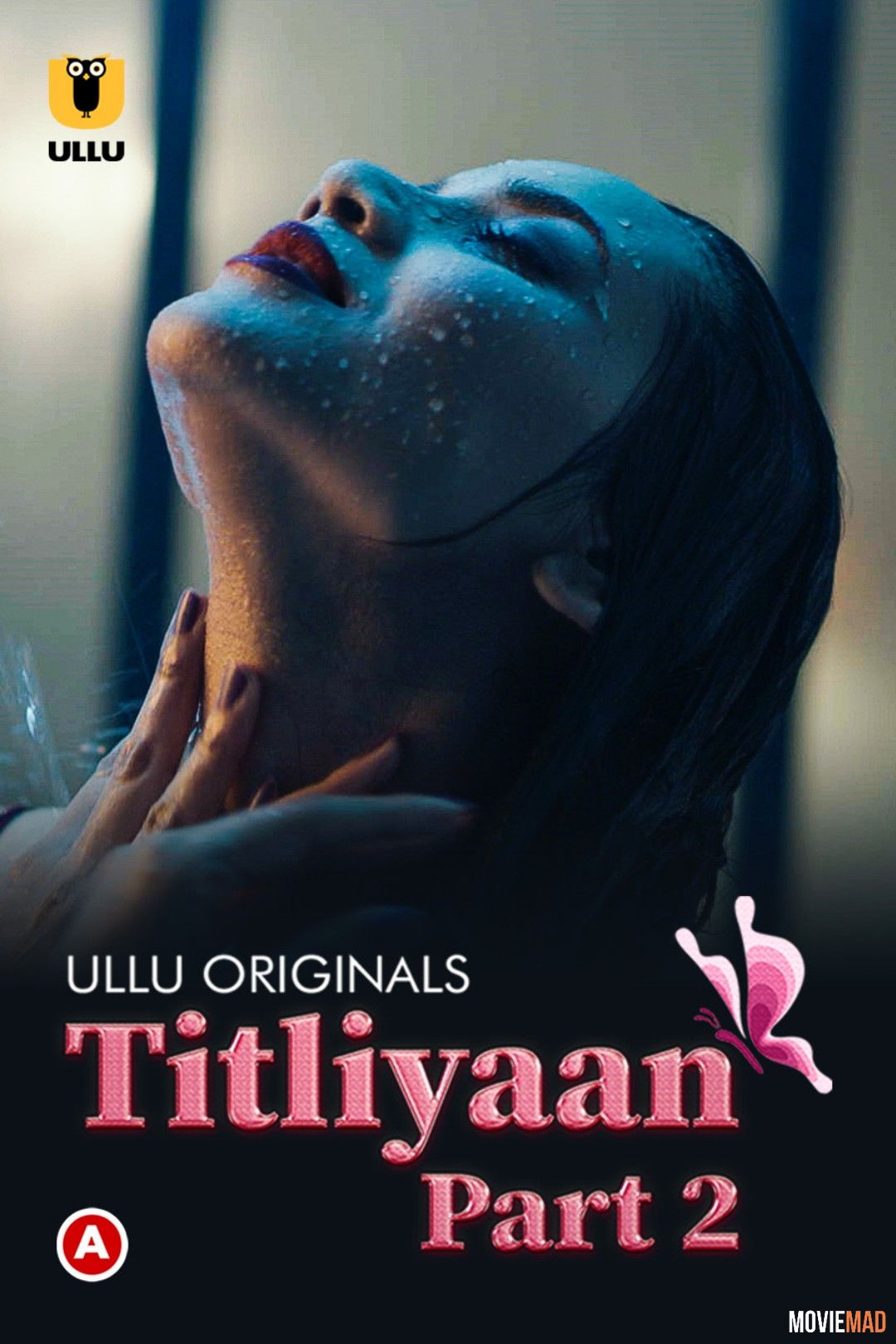 Titliyaan Part 2 (2022) Hindi Ullu Web Series HDRip 720p 480p