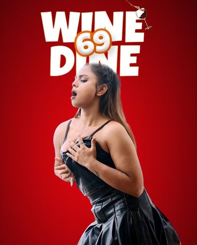 Wine Dine 69 S01E02 (2023) Hindi Fugi Web Series HDRip 720p 480p